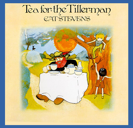 Tea for the Tillerman