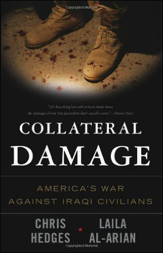 Collateral Damage: America